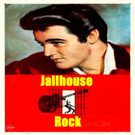 Elvis Presley - Jailhouse Rock (Original) (2020) mp3, flac