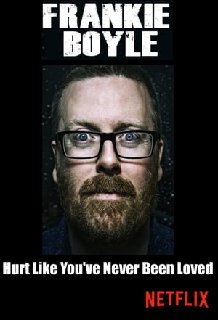 Frankie-Boyle-Hurt-Like-Youve-Never-Been