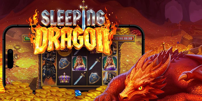 Tips Meningkatkan Peluang Menang di Slot Sleeping Dragon 