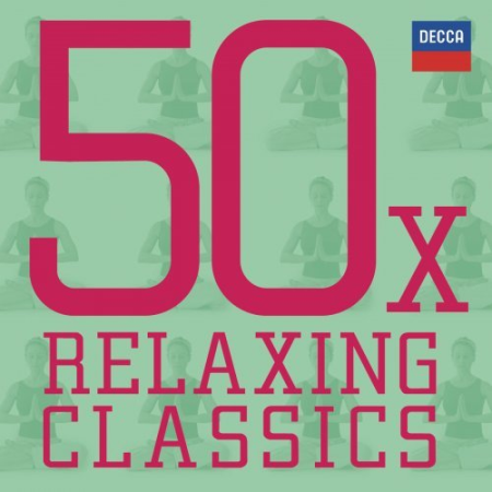 VA - 50 x Relaxing Classics (2014)