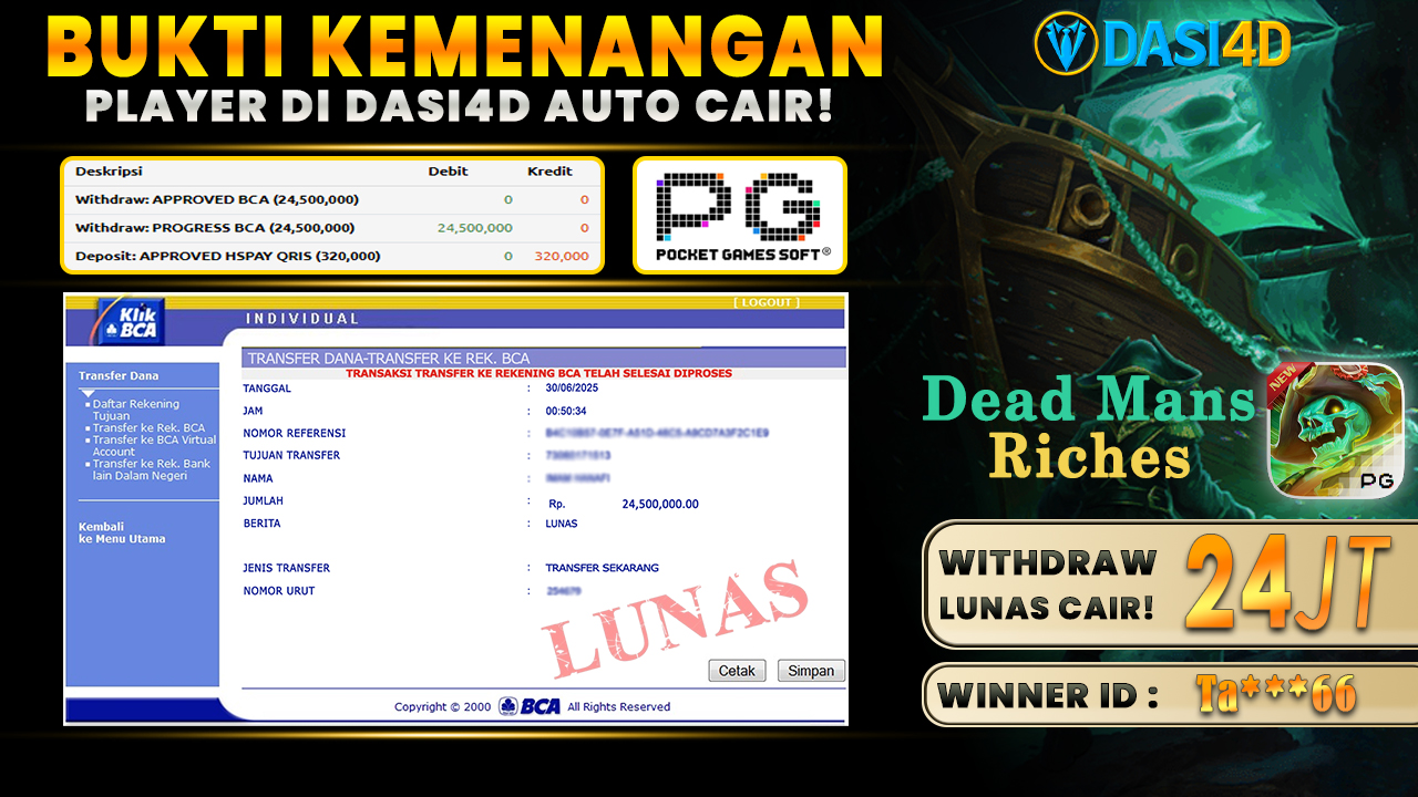 BUKTI KEMENANGAN 30 JUNI 2025 DI DEAD MAN'S RICHES WD 24 JUTA