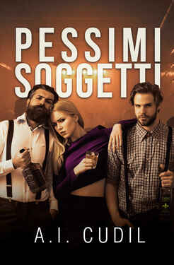 A.I. Cudil – Pessimi Soggetti. La serie completa (2021)