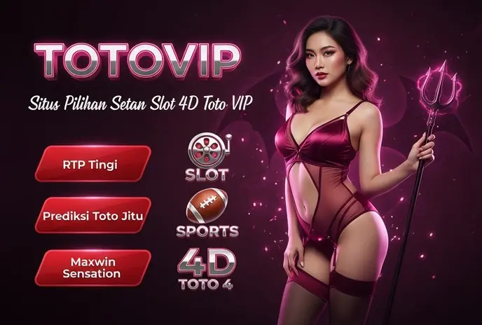 TotoVIP | Platform Pilihan Setan Togel Slot Toto4D Terbaik image 1