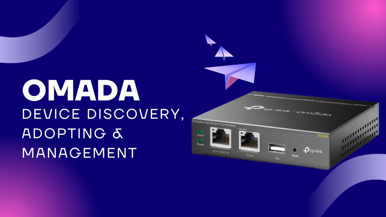 Panduan lengkap proses device discovery, adopting, dan manajemen perangkat jaringan melalui Omada SDN TP-Link