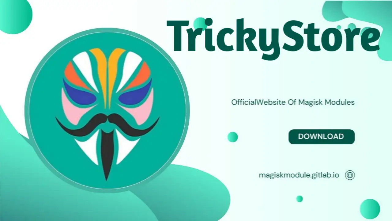 TrickyStore module