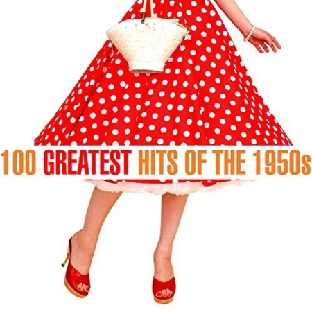 VA - 100 Greatest Songs of the 1950s (2020) flac