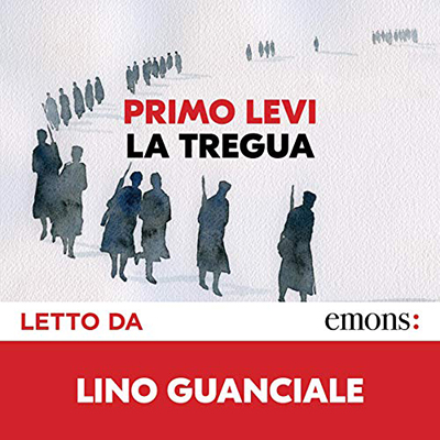 Primo Levi - La tregua꞉ Introduzione di Ernesto Ferrero (2021) (mp3 - 128 kbps)