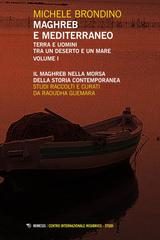 Michele Brondino – Maghreb e Mediterraneo Volume I (2024)