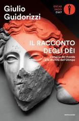Giulio Guidorizzi – Il racconto degli Dèi (2020)