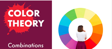 Color Theory: Color Combinations That Work
