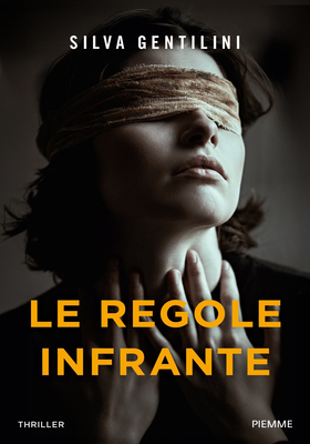 Silva Gentilini - Le regole infrante (2025)