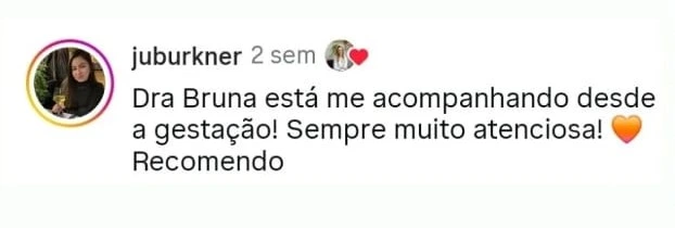 Depoimento de mamãe sobre o trabalho da Dra. Bruna Mello