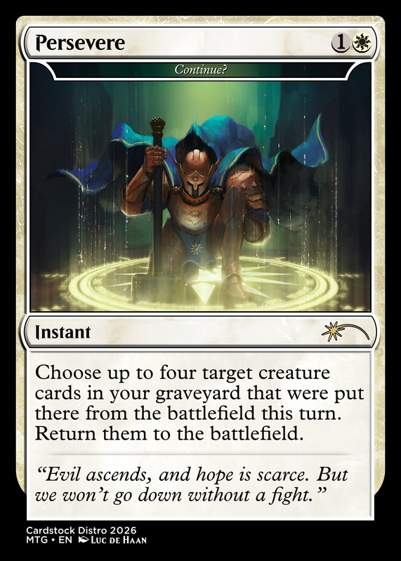 Continue (Persevere)