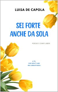 Luisa De Capola - Sei forte anche da sola (2024)