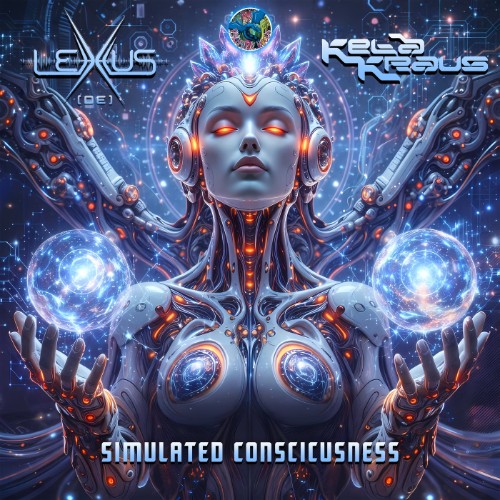Lexxus & Keta Kraus - Simulated Consciousness (2026)