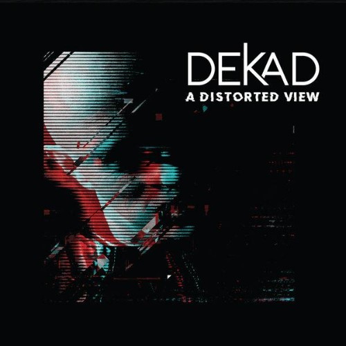 Dekad-A-DISTORTED-VIEW-WEB-2026-ENRi-CH.