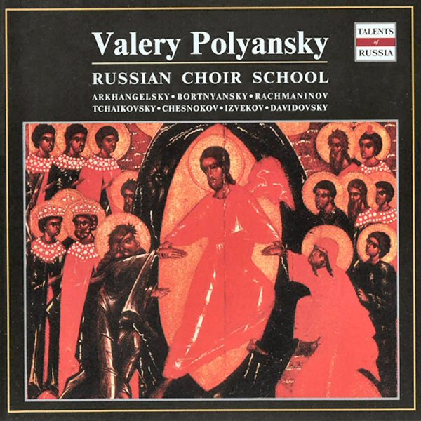 Russian Choir School- State Chamber Choir, Valery Polyansky, Irina Arkhipova  A4j81jv5rzrf