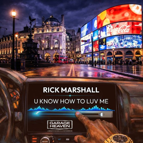 Rick-Marshall-U-Know-How-To-Luv-Me-GH21-WEB-2026-BB.jpg