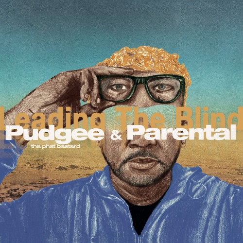 00-pudgee-tha-phat-bastard-and-parental-