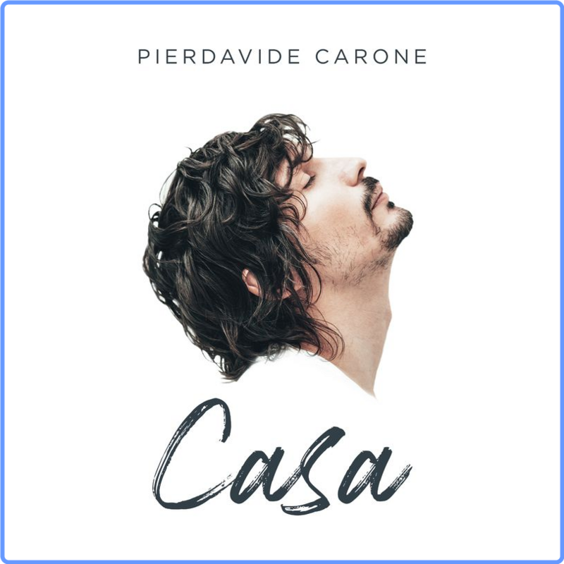Pierdavide Carone - Casa (Album, Artista First, 2021) 320 Scarica Gratis