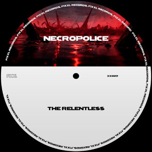 The Relentless - Necropolice (2026)