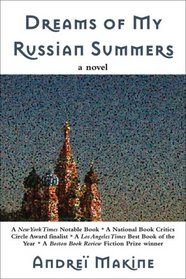 Buy Dreams of My Russian Summers from Amazon.com*