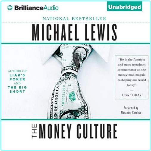 The Money Culture 1991 – (Lewis, Michael)