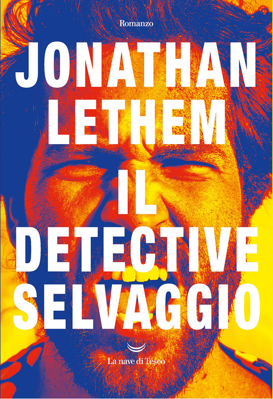 Jonathan Lethem - Il detective selvaggio (2019)