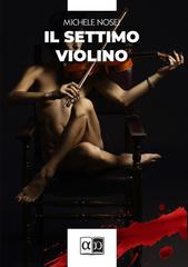 Michele Nosei – Il settimo violino (2026)