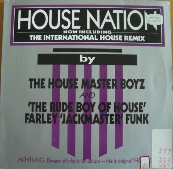 16/04/2023 - The House Master Boyz And 'The Rude Boy Of House' Farley 'Jackmaster' Funk – House Nation (Vinyl, 12, 33 ⅓ RPM)(BCM Records – B.C. 12-2023-40)   1987 R-421447-1154623569