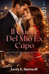 Avery E. Hartwell – Il cuore del mio ex capo (2026)