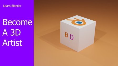 Learn Blender 3D - Become An Artist By Creating Over 50 Models With 3D Modelling Workflows