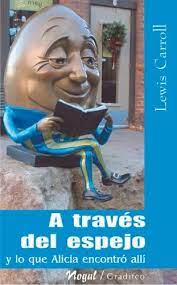 A TRAVÉS DEL ESPEJO, LEWIS CARROLL