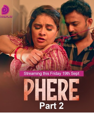 Phere (2025) Season 1 Episode 2 (Dyzreplay)