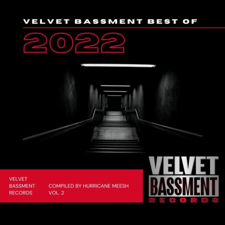 VA - Velvet Bassment Best Of 2022 Compiled By Hurricane Meesh (2022)