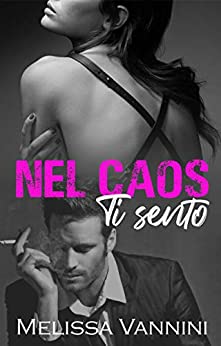 Melissa Vannini – Nel caos ti sento (2021)