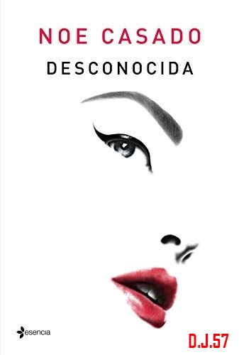 1 - Desconocida - Noe Casado