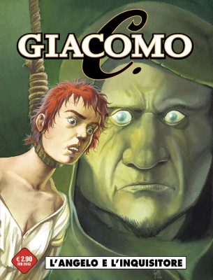 Cosmo Serie Rossa 04 - Giacomo C. 4, L'angelo e l'inquisitore (Editoriale Cosmo 2013-02)