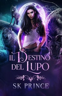 SK Prince - Il Destino Del Lupo (2024)