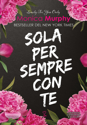 Monica Murphy - Sola per sempre con te (2025)