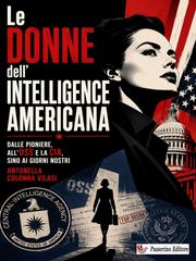 Antonella Colonna Vilasi – Le Donne dell’Intelligence Americana (2026)