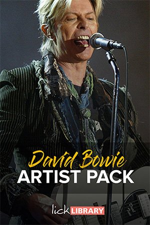 Lick Library - David Bowie: Artist Pack