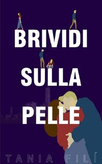 Tania Filì - Brividi sulla pelle (2024)