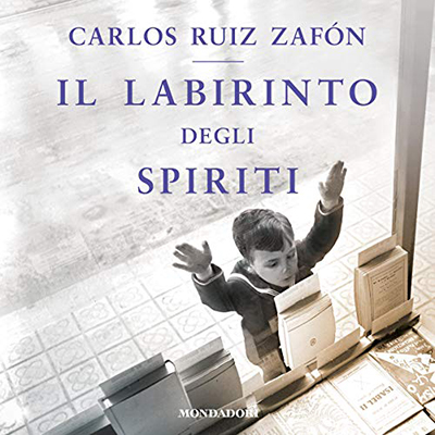 Carlos Ruiz Zafón - Il labirinto degli spiriti꞉ Il Cimitero dei Libri Dimenticati (2019) (mp3 - 128 kbps)