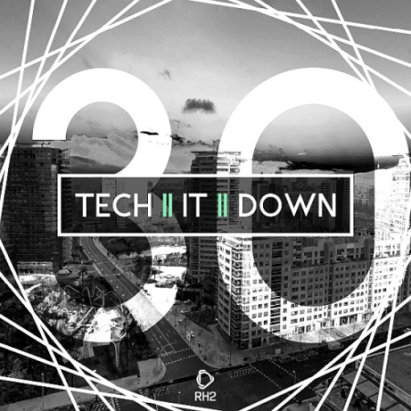 VA - Tech It Down! Vol. 30 (2020)