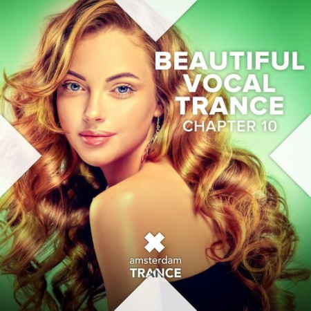 VA - Beautiful Vocal Trance - Chapter 10 (2022)