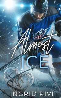 Ingrid Rivi - To Ice to love Vol. 0. Almost Ice (2024)