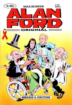 Alan Ford 662 - Abbasso il vincitore (2024)