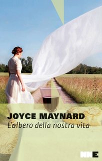 Joyce Maynard - L'albero della nostra vita (2022)