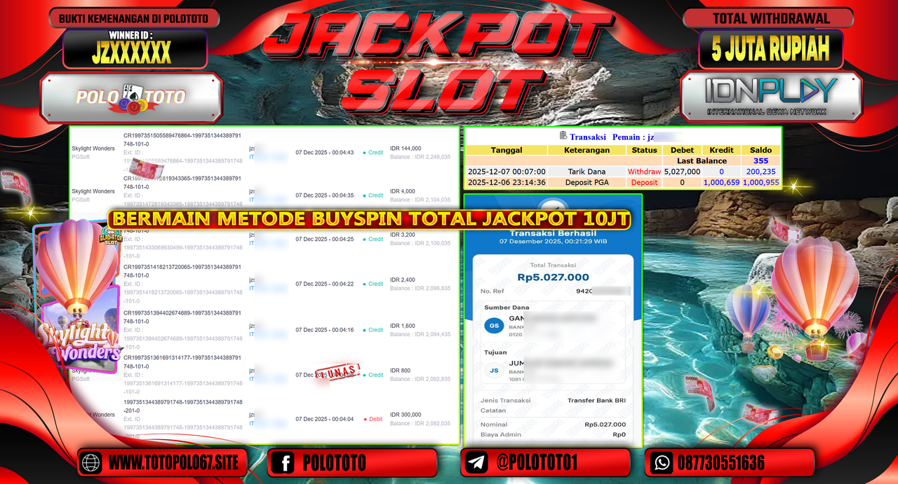 POLOTOTO JACKPOT SLOT SKYLIGHT WONDERS Rp.5.000.000,- LUNAS
